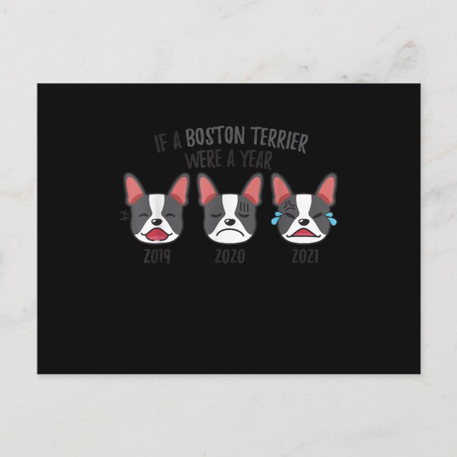 Cartão Postal De Anúncio Camisas de Cachorro Se Um Boston Terrier Fosse Um  (Frente)