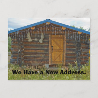 Cartão Postal De Anúncio Cartão de Mudança de Endereço: Cabana na Montanha