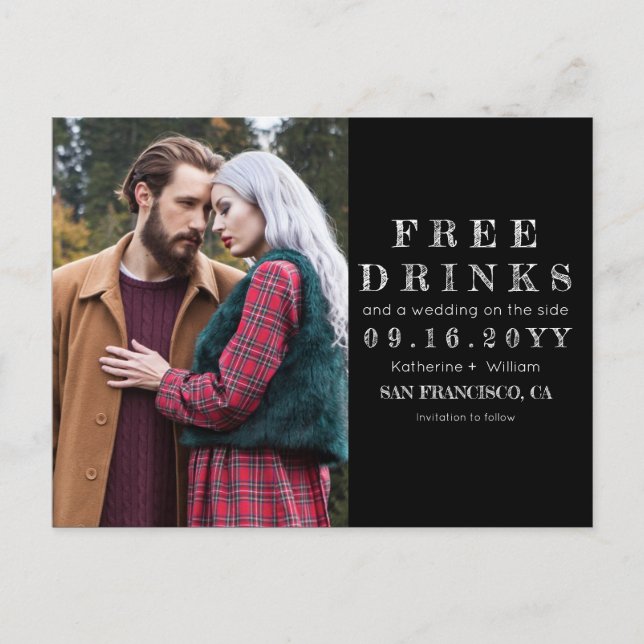 Cartão Postal De Anúncio Chalkboard Free Drinks Foto de casamento Salvar da (Frente)