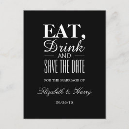 Cartão Postal De Anúncio Coma, beba e salve a data de casamento