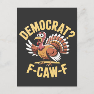 Cartão Postal De Anúncio Democratas? F Caw F Democratas Turquia Ação de Gra