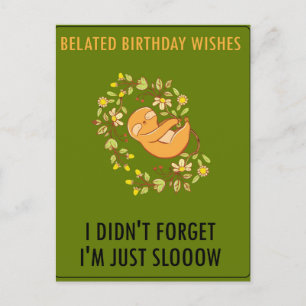 Cartão Postal De Anúncio Desculpe o atraso. Feliz Aniversário atrasado
