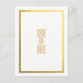 Cartão Postal De Anúncio Dourado Falso Branco Elegante Mínimo Salvar a Data