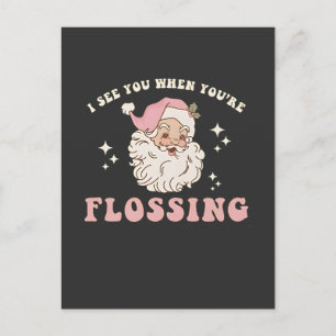 Cartão Postal De Anúncio Eu Vejo Você Quando Você Está Passando Fio Dental