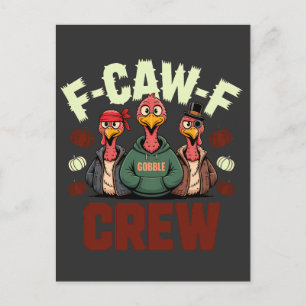 Cartão Postal De Anúncio F-Caw-F Crew apresenta Perus para Ação de Graças