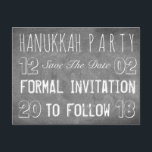 Cartão Postal De Anúncio Festa de Hanukkah Salve O Estilo De Quadro De Data<br><div class="desc">Festa personalizada de Chanucá Salve a data Convite formal para seguir,  Data,  Típica Chalkboard Olhe,  você pode personalizar o texto,  Cartão postal</div>