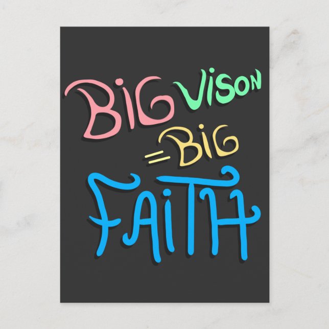 Cartão Postal De Anúncio Grande Visão Grande Fé (Frente)