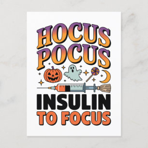 Cartão Postal De Anúncio Hocus Pocus I Precisa de Insulina para Focalizar D