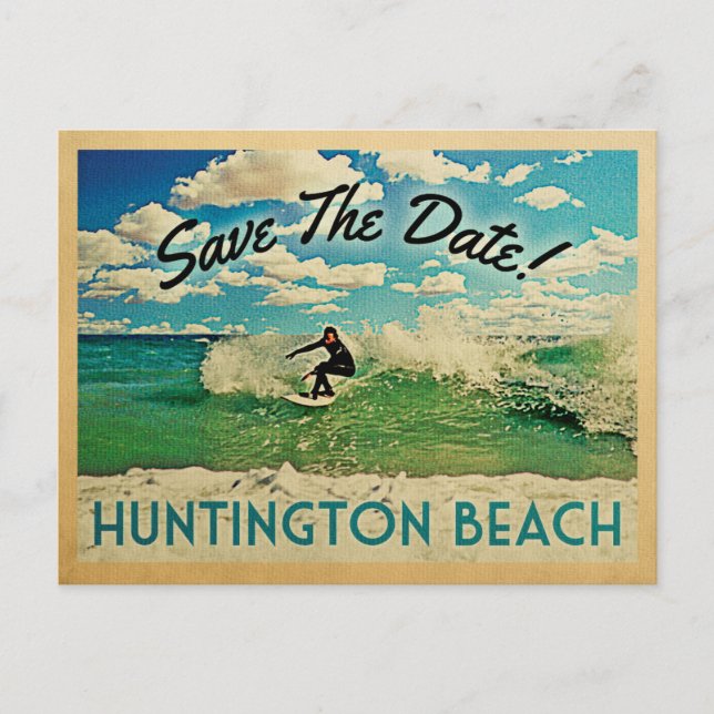Cartão Postal De Anúncio Huntington Beach Salve A Data Califórnia Surf (Frente)