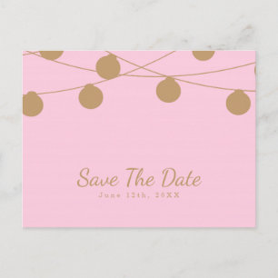 Cartão Postal De Anúncio Luzes de Corda Modernas Rosa e Dourado Save The Da