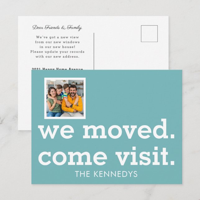 Cartão Postal De Anúncio Modern We Moved Come Visit Photo New Home Teal  (Frente/Verso)
