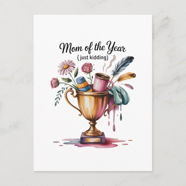 Cartão Postal De Anúncio Mom Of The Year (Just Kidding) (Frente)