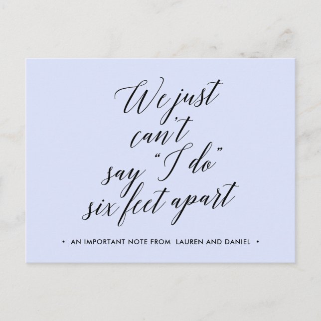 Cartão Postal De Anúncio Mudança de planos adiada Cancelado Seis pés separa (Frente)