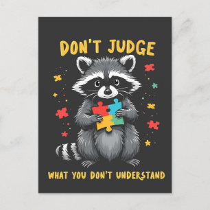 Cartão Postal De Anúncio Não julgue o que não entende de Raccoon