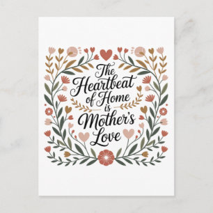 Cartão Postal De Anúncio O Batimento Cardíaco do Lar é o Amor da Mãe