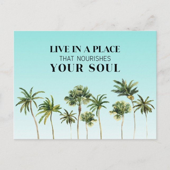 Cartão Postal De Anúncio Palmeiras Motivacionais Dizendo Que O Ómbre Aqua S (Frente)