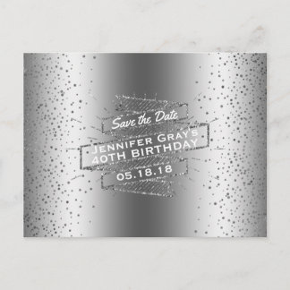 Cartão Postal De Anúncio Silver Salve a Data do Partido aniversário de 40 a