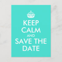 Turquesa Mantenha a Calma e Salve a Data