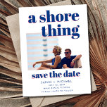 Cartão Postal De Anúncio Um Casamento de praia com fotos da praia em Shore<br><div class="desc">Com a frase brincalhona "A Shore Thing", esta carta salva-vidas incorpora a certeza e o entusiasmo do seu amor, fazer claro que o seu casamento na praia é o evento do ano. Diga aos seus entes queridos que estão em comemoração como nenhum outro - cheios de romance, alegria e memórias...</div>