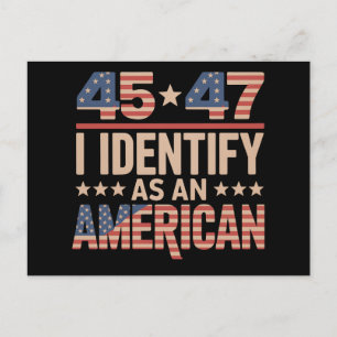 Cartão Postal De Convite 45 47 Eu Me Identifico Como Um Presidente Trump Am