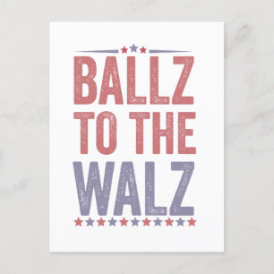 Cartão Postal De Convite Ballz Para A Eleição Walz Harris Walz 2024