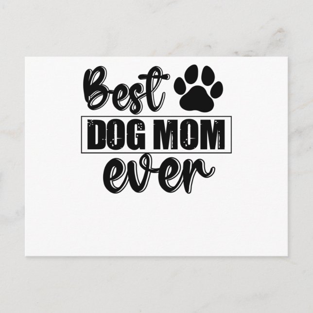 Cartão Postal De Convite Best Dog Mom Ever (Frente)