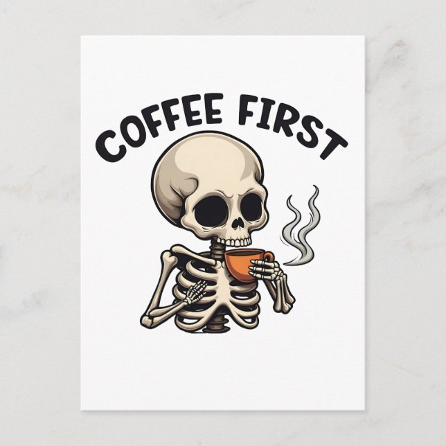 Cartão Postal De Convite Café Primeiro Spookie Halloween Skeleton Caffeine (Frente)