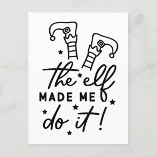 Cartão Postal De Convite Engraçado Elf de Natal me fez fazê-lo Engraçado Re