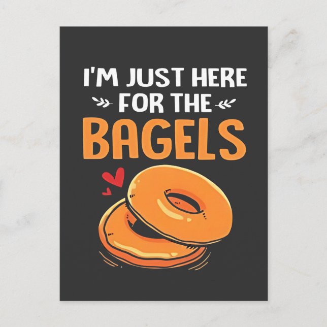 Cartão Postal De Convite Estou Aqui Apenas pelos Bagels Comida Judia  (Frente)