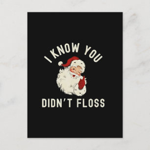Cartão Postal De Convite Eu Sei que Você Não Passou Fio Dental Natal Humor