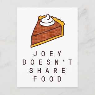 Cartão Postal De Convite FRIENDS™ Joey Não Divide Comida