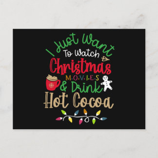 Cartão Postal De Convite I Just Want To Watch Christmas Movies & Drink Hot