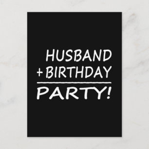 Cartão Postal De Convite Marido Aniversário: Marido + Aniversário = Festa