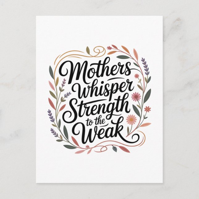 Cartão Postal De Convite Mothers Whisper Strength To The Weak (Frente)