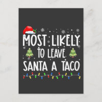 Muito Provável Deixar o Papai Noel um Natal Taco