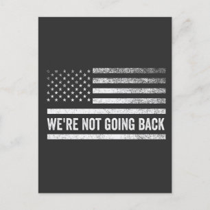 Cartão Postal De Convite Não vamos voltar a votar o Presidente Azul EUA FLA