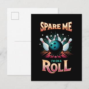 Cartão Postal De Convite Poupe-me Im em um Roll - Boliche