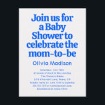 Cartão Postal De Convite Retro Bold Baby Shower Blue<br><div class="desc">Welcome the newest chapter with a Baby Shower Invitation that brings the fearless energy of a 90s editorial spread to one of life’s most precious celebrations. The heading Join Us For A Baby Shower To Celebrate The Mom To Be anchors the design in a bold, commanding Calistoga serif — a...</div>