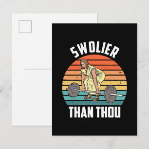 Cartão Postal De Convite Swolier Than Thou