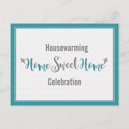 Cartão Postal De Convite Teal Cinza Home Sweet Home Housearming Party |