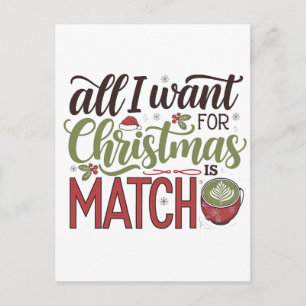 Cartão Postal De Convite Tudo o que Quero no Natal é Bebida Verde Matcha