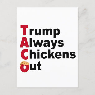 Cartão Postal De Convite Vamos Lá TACO Trump Sempre Desiste