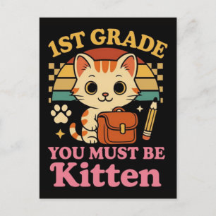 Cartão Postal De Festividades 1ª série você deve ser gatinho engraçado gato fofo