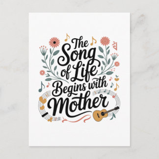 Cartão Postal De Festividades A Canção Da Vida Começa Com A Mãe