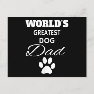 Cartão Postal De Festividades A maior camisa de Pai de CACHORRO do mundo, Ame o