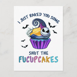 Cartão Postal De Festividades Acabei de Fazer para Você Alguns Shut The Fucupcak