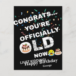 Cartão Postal De Festividades Aniversário Oficialmente Velho Engraçado - Estilo 