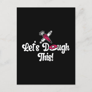 Cartão Postal De Festividades Baker Vamos Com Este Bolo De Panificação De Cupcak