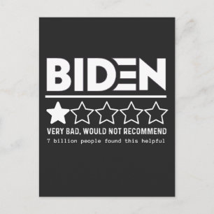 Cartão Postal De Festividades Biden Muito Ruim Não Recomendaria Camisa-T