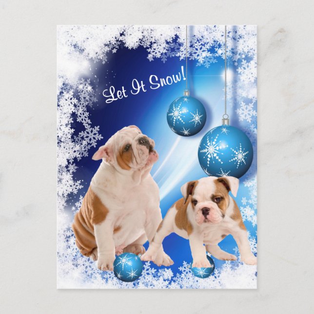 Cartão Postal De Festividades Bulldog Puppy Let It Snow Holiday Greeting (Frente)